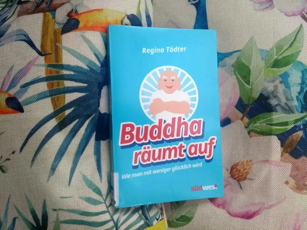 Buddha räumt auf von Regina Tödter