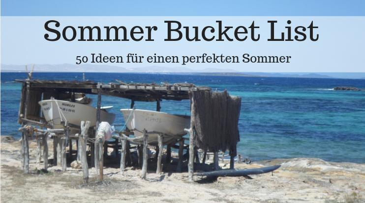 Sommer Bucket List Ideen